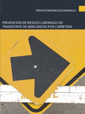 cover image of Prevención de riesgos laborales en transporte de mercancías por carretera